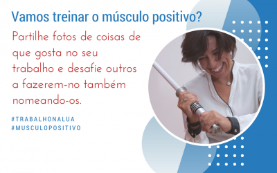 Vamos relembrar as coisas boas que temos no nosso trabalho e inspirar outros a fazê-lo?